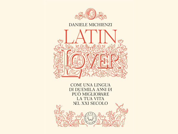 Latin Lover. Il latino come non l’avete mai visto